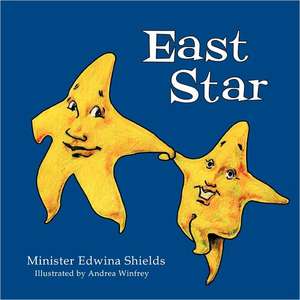 East Star de Minister Edwina Shields