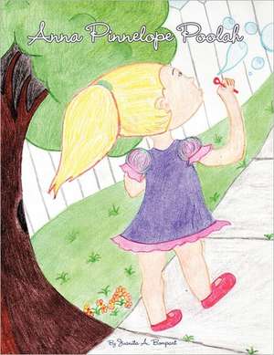 Anna Pinnelope Poolah de Juanita A. Bompart