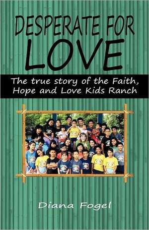 Desperate for Love de Diana Fogel