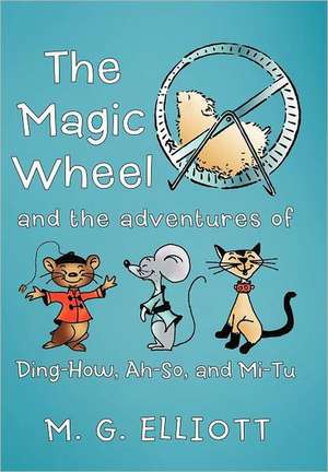 The Magic Wheel de M G Elliott