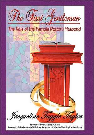 The First Gentleman de Jacqueline Tuggle Taylor