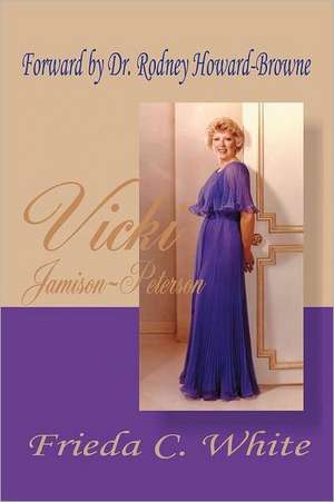 Vicki Jamison-Peterson de Frieda C. White