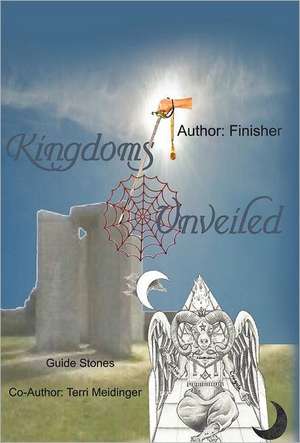 Kingdoms Unveiled de Terri Meidinger