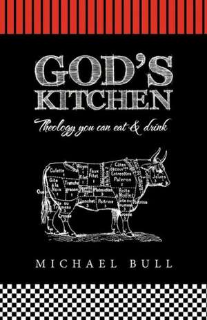 God's Kitchen de Michael Bull