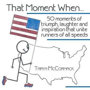 That Moment When... de Taryn McCormack