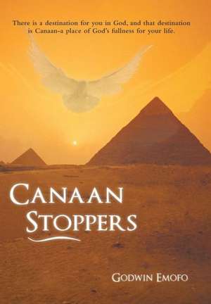 Canaan Stoppers de Godwin Emofo