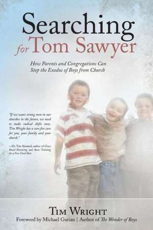 Searching for Tom Sawyer de Tim Wright