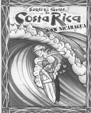 The Surfer's Guide to Costa Rica & SW Nicaragua: A Victorian San Francisco Mystery de Mike Parise