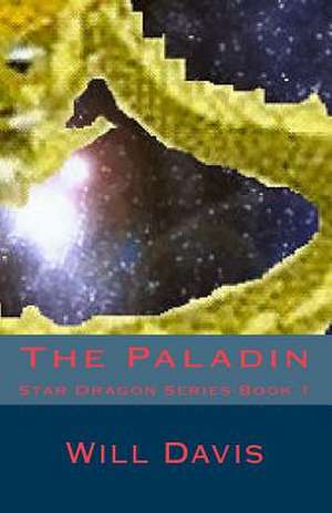 The Paladin de Will Davis