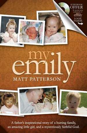 My Emily: The Most Death Defying Show in Town de Matt Patterson