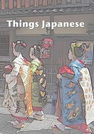 Things Japanese de Stefan Chiarantano