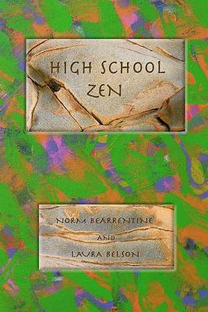 High School Zen: Boxes de Norman Bearrentine