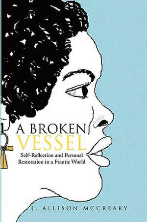 A Broken Vessel de J. Allison McCreary