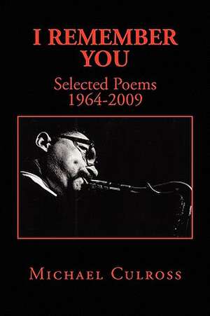 I Remember You de Michael Culross