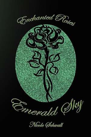 Emerald Sky de Nicole Schwall