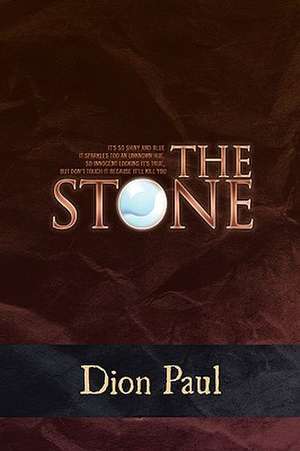 Paul, D: Stone