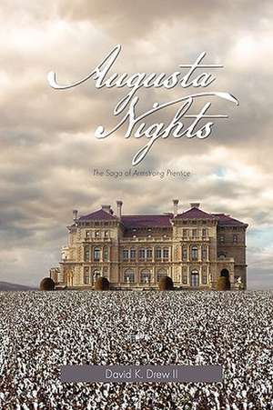 Augusta Nights de David K. II Drew