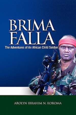 Brima Falla de Ibrahim Arolyn N. Koroma