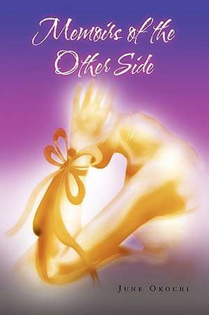 Memoirs of the Other Side de June Okochi