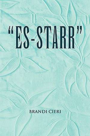 Es-Starr de Brandi Cieri