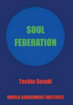 Suzuki, T: SOUL FEDERATION