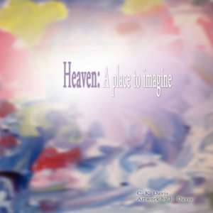 Heaven de C. K. Davis