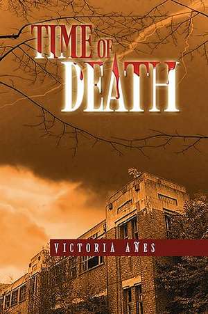 Time of Death de Victoria Aes