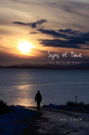 Signs of Time de Tmar