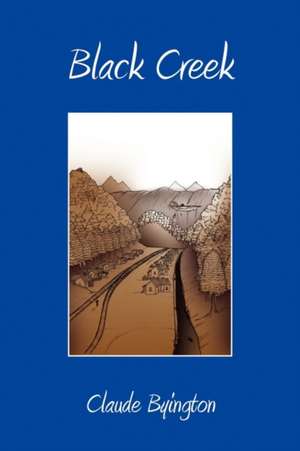 Black Creek de Claude Byington