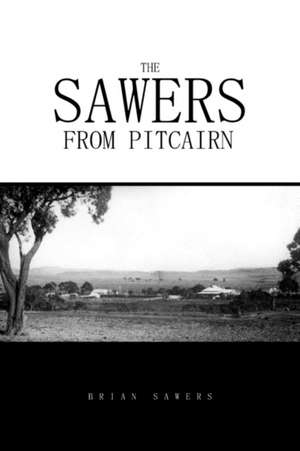 The Sawers from Pitcairn de Brian Sawers