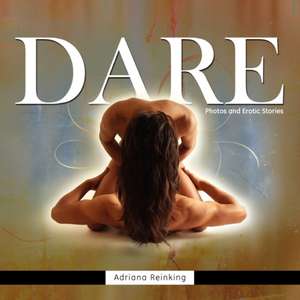 Dare de Adriana Reinking