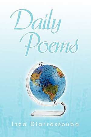 Daily Poems de Inza Diarrassouba