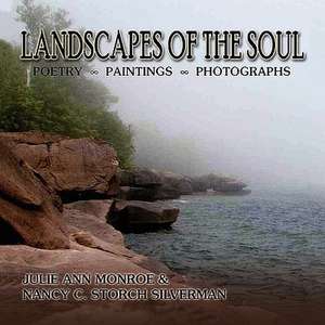 Landscapes of the Soul de Nancy C. Storch Silverman