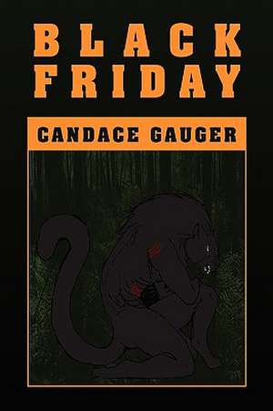 Black Friday de Candace Gauger