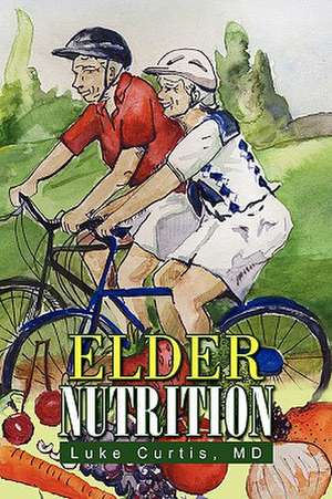 Curtis, L: Elder Nutrition