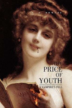 Bowers, V: Price of Youth