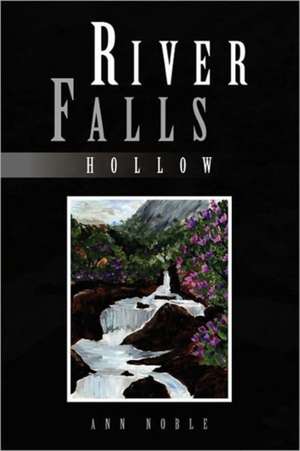 River Falls de Ann Noble