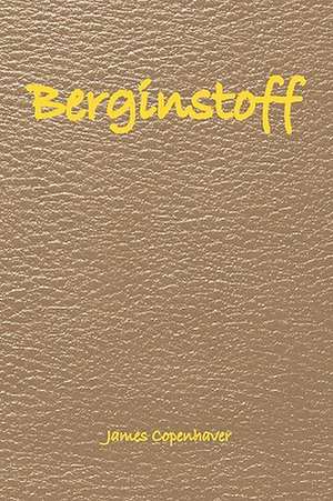 Berginstoff de James Copenhaver