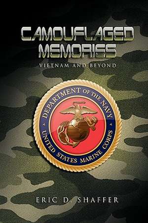 Shaffer, E: Camouflaged Memories