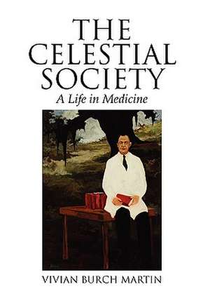 The Celestial Society de Vivian Burch Martin