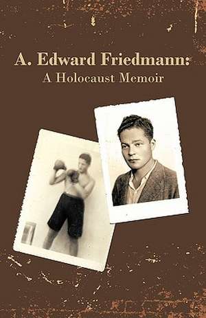 A. Edward Friedmann de Edward Friedmann A. Edward Friedmann