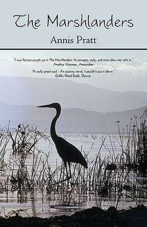 The Marshlanders de Annis Pratt