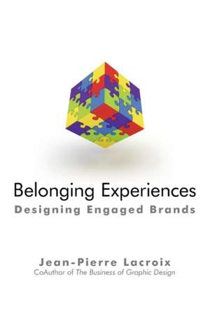 Belonging Experiences de LaCroix Jean-Pierre LaCroix