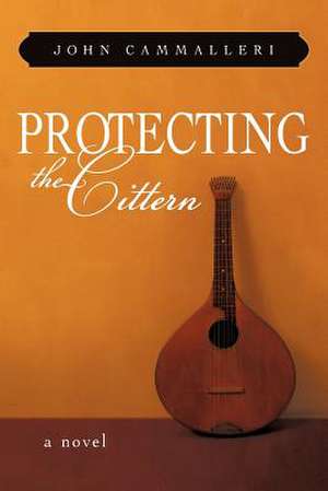 Protecting the Cittern de John Cammalleri