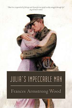 Julia's Impeccable Man de Wood, Frances Armstrong