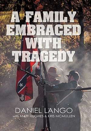 A Family Embraced with Tragedy de Daniel Lango