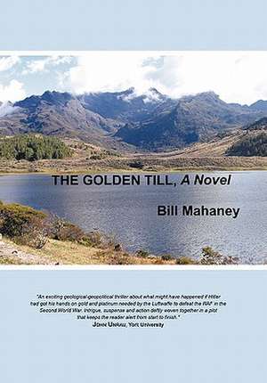 The Golden Till de Bill Mahaney