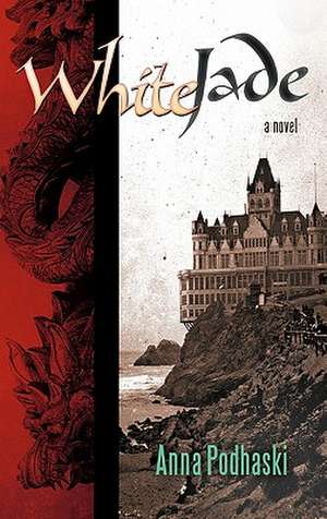 White Jade de Anna Podhaski