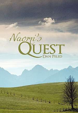 Naomi's Quest de Dan Peled