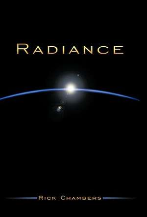 Radiance de Rick Chambers